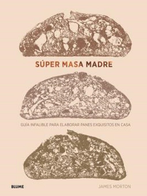 Title details for Súper masa madre by James Morton - Available